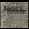 LoudBomb Long Playing Grooves
