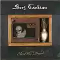 Serj Tankian Elect The Dead
