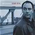 Dave Matthews Some Devil