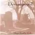 Decomposed Hope Finally Died