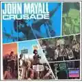 John Mayall & The Bluesbreakers Crusade