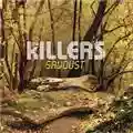The Killers Sawdust
