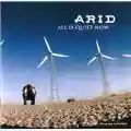 Arid All Is Quiet Now