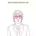 Sean Lennon Friendly fire
