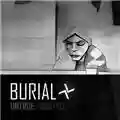 Burial Untrue