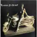 Karma to Burn Karma to Burn