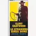 Clint Eastwood Lo Straniero Senza Nome (High Plains Drifter)