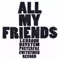 Lcd Soundsystem All My Friends