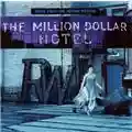 AA.VV. The Million Dollar Hotel: Music From The Motion Picture