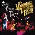 The Marshall Tucker Band Carolina Dreams Tour '77