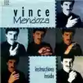 Vince Mendoza Instructions Inside