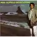 Mike Oldfield Incantations