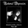 Nocturnal Depression Soundtrack For A Suicide Opus II