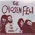 The Chosen Few Do The Manic!