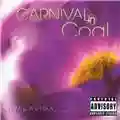 Carnival in Coal Viva La Vida