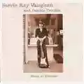 Steve Ray Vaughan & The Double Trouble Band Blues At Sunrise
