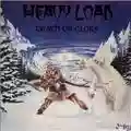 Heavy Load Death Or Glory