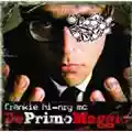 Frankie Hi-NRG MC DePrimoMaggio