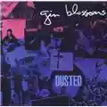 Gin Blossoms Dusted