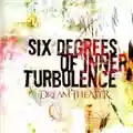 Dream Theater Six Degrees Of Inner Turbulence