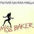 Premiata Forneria Marconi Miss Baker