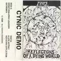 Cynic Reflections Of A Dying World