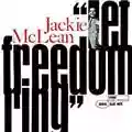 Jackie McLean Let Freedom Ring