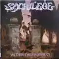 Sacrilege Within the Prophecy