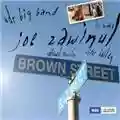 Joe Zawinul Brown Street