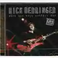 Rick Derringer Rock And Roll Hoochie Koo - Live