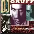 DJ Gruff Rapadopa