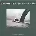 American Music Club California