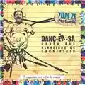 Tom Zé Danç-Êh-Sá - Dança Dos Herdeiros Do Sacrifício