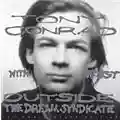 Tony Conrad & Faust Outside The Dream Syndicate