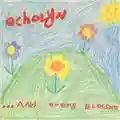 Echolyn ...and Every Blossom