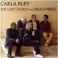 Carla Bley The Lost Chords Find Paolo Fresu