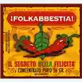 Folkabbestia Il segreto della felicità