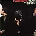 Yann Tiersen L'Absente