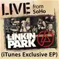 Linkin Park Live from SoHo