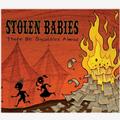 Stolen Babies There Be Squabbles Ahead