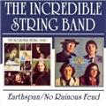 The Incredible String Band Earthspan & No Ruinous Feud