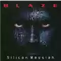 Blaze Silicon Messiah