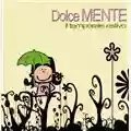 Dolce Mente Il Temporale Estivo