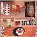Lula Da Dentro