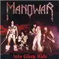 Manowar Into Glory Ride