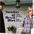 Isobel Campbell & Mark Lanegan Sunday At Devil Dirt