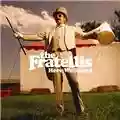 The Fratellis Here We Stand