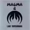Magma 1001° Centigrades