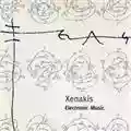 Iannis Xenakis Electronic Music