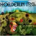 Hoelderlin Clowns & Clouds